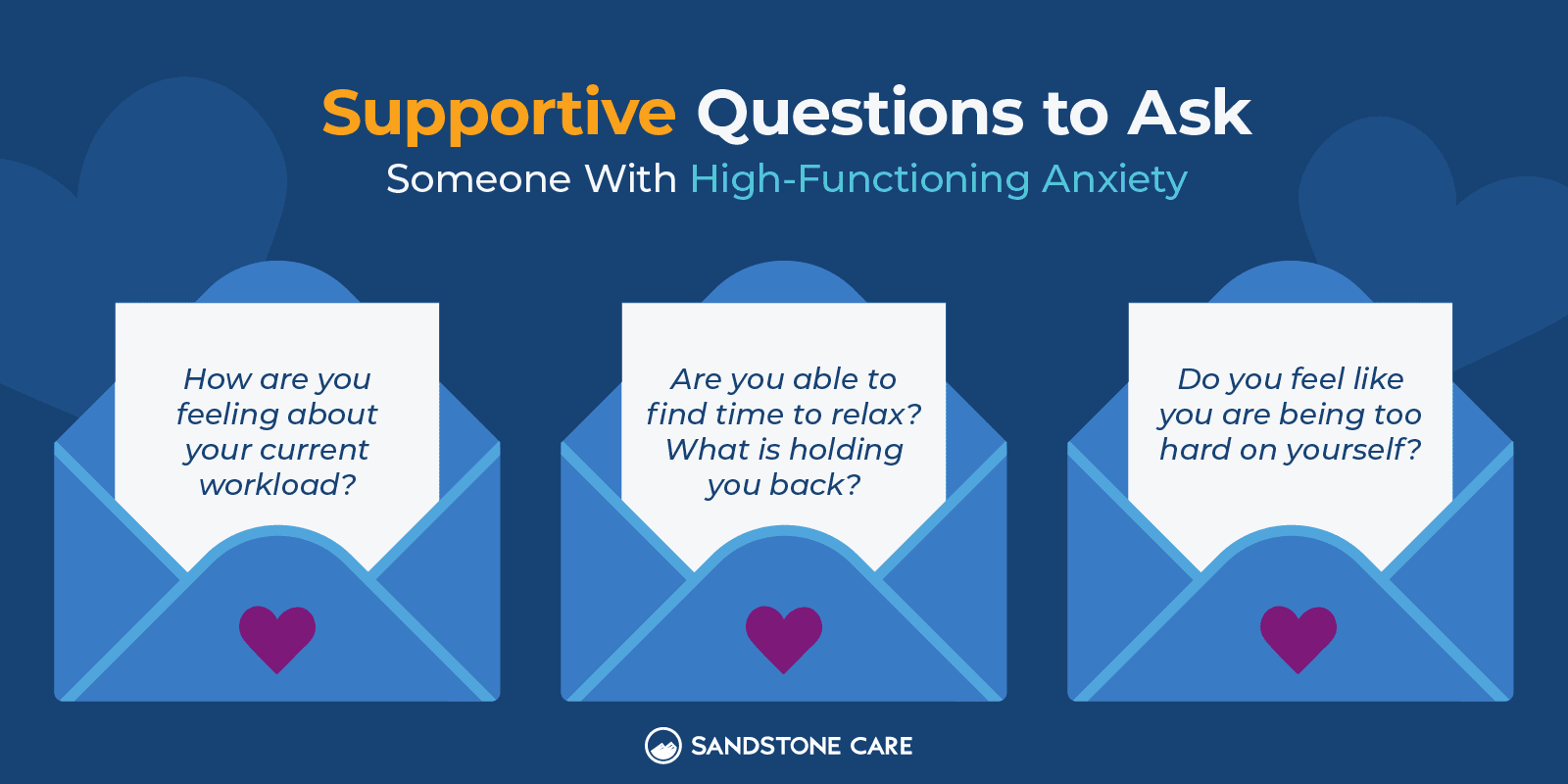 high-functioning anxiety graphics_10 supportive questions to ask someone with high functioning anxiety