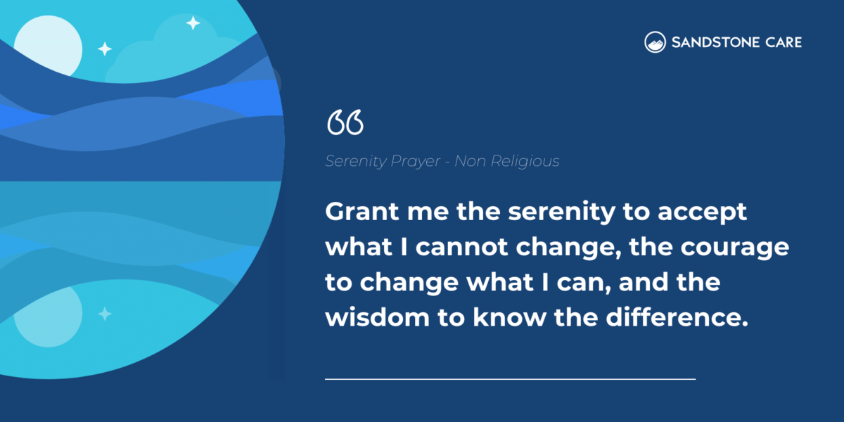 Serenity Prayer: Finding Help Through Hardship | Sandstone Care